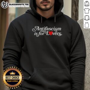 Premium Antifascism Is For Lovers Hoodie in black, featuring bold text design, perfect for activists and fashion lovers.