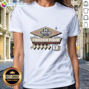 Good Denver Pioneers NCAA Frozen Four 2026 men's hockey ladies tee featuring vibrant team colors and stylish design.