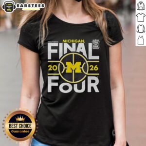 Good Michigan Wolverines NCAA Final Four 2026 men's March Madness ladies tee featuring team colors and logo.