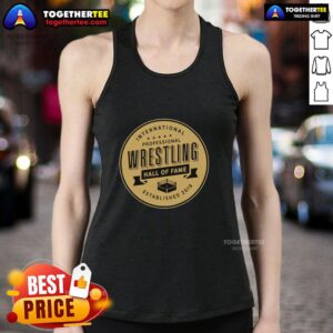 Awesome International Professional Wrestling Hall of Fame Established 2019 tank top showcasing wrestling pride and style.
