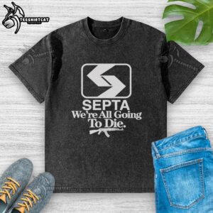 Pretty Septa 'We're All Going to Die' washed t-shirt, featuring a stylish design perfect for casual wear.