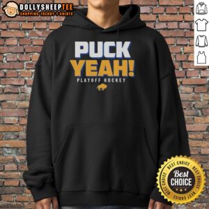 Hot Buffalo Sabres Puck Yeah Playoffs Hockey 2026 logo hoodie showcasing team spirit and vibrant design for fans.