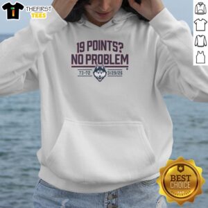 Pretty Uconn Basketball 19 Points No Problem T-Shirt - Image 2