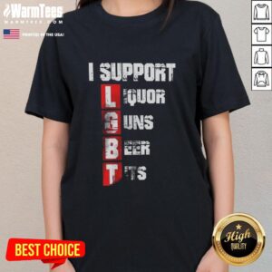 Official I Support LGBT Liberty Guns Beer Tits vertical ladies tee featuring bold graphics and vibrant colors.