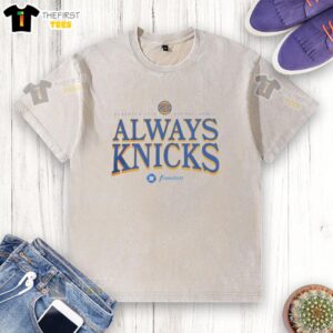 Alt Text: Top New York Knicks Always Knicks 2026 Playoffs Tee Round 1 Game 1 washed t-shirt showcasing team pride.