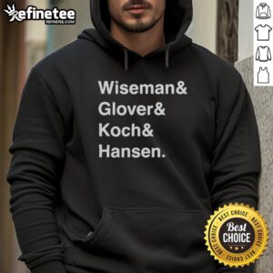 Official Wiseman Glover Koch Hansen Hoodie - stylish and comfortable hoodie featuring unique design and quality fabric.