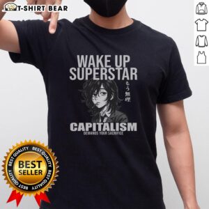 Official Wake Up Superstar Capitalism Demands Your Sacrifice Anime T-Shirt featuring vibrant artwork and bold typography.