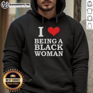 Alt Text: Original I Love Being A Black Woman Hoodie featuring bold text design in vibrant colors.