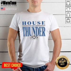 Hot House of Thunder Playoffs 2026 OKC Thunder T-Shirt featuring vibrant team colors and bold graphics for fans.