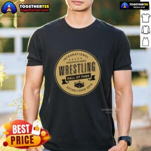 Awesome International Professional Wrestling Hall of Fame Established 2019 T-Shirt featuring bold graphics and vibrant colors.