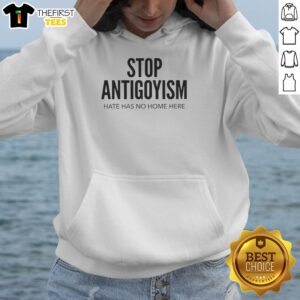 Top Stop Antigoyism Hate Has No Home Here T-Shirt - Image 2