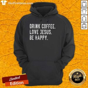 Cozy hoodie featuring 'Nice Drink Coffee Love Jesus Be Happy' design, perfect for coffee lovers and faith enthusiasts.
