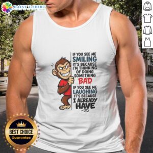 Good Monkey tank top featuring a playful design with the phrase about mischief and smiling. Perfect for casual wear.