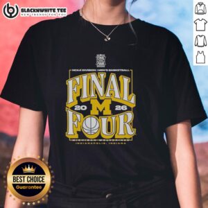 Good Michigan Wolverines 2026 NCAA Division I Men's Basketball Final Four ladies tee featuring team colors and logo.