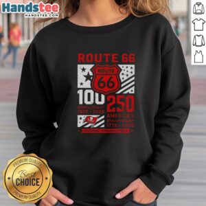 Official Tampa Bay Buccaneers Route 66 Centennial sweatshirt for the 100th and 250th America anniversary, 1926-2026.