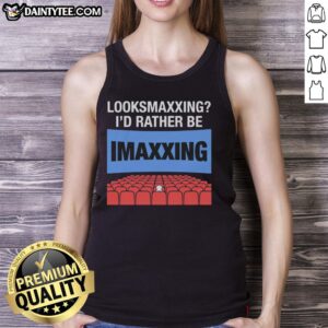 Tank top featuring 'I'd Rather Be Movie Maxxing' slogan for stylish looksmaxxing enthusiasts.