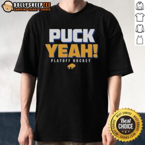 Hot Buffalo Sabres Puck Yeah Playoffs Hockey 2026 Logo T-Shirt featuring vibrant team colors and bold graphics.