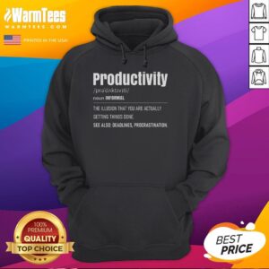 Funny 'The Illusion of Productivity' hoodie featuring witty text design, perfect for casual wear and humor lovers.