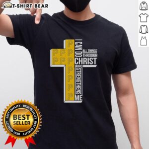 Alt Text: Original Pittsburgh Pirates I Can Do All Things Through Christ Who Strengthens Me T-Shirt showcasing team spirit.