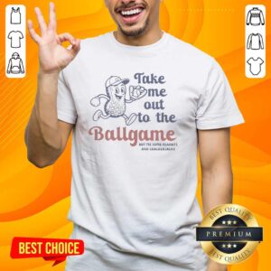 Funny Take Me Out To The Ballgame T-Shirt featuring peanuts and crackerjacks, perfect for baseball fans and game day.