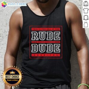 Matt Riddle Dude Zerb Fks tank top featuring bold 'This Is The Era Of The Rude' design for wrestling fans.