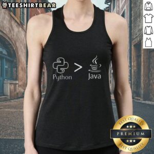 Funny Python is Better Than Java tank top featuring a humorous graphic for programming enthusiasts and developers.