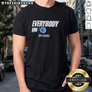 Good Orlando Magic 2026 NBA Playoffs Everybody In T-Shirt showcasing team spirit and support for the playoffs.