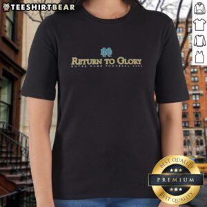 Official Notre Dame Fighting Irish Football Return to Glory 2002 Ladies Tee featuring team logo and vibrant colors.