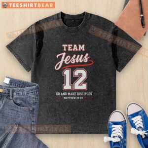 Top Team Jesus 12 Go and Make Disciples Christian baseball washed t-shirt in soft fabric, perfect for casual wear and faith.