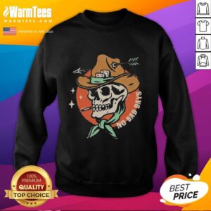 Alt Text: Funny cowboy skeleton in a smoking pose on 'Original No Bad Days' sweatshirt, perfect for casual wear and humor lovers.