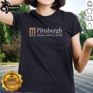 Pretty Pittsburgh Trauma Medical Center Ladies Tee featuring a stylish design and soft fabric for comfort and support.