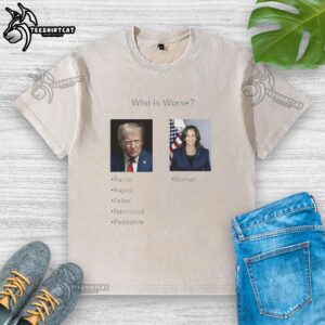 Premium washed T-shirt featuring a debate graphic: 'Who is worse, Donald Trump or Kamala Harris?' Perfect for political discussions.