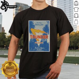 Awesome Apr 7-8 2026 Thunder Los Angeles Poster T-Shirt featuring vibrant graphic design and event details.
