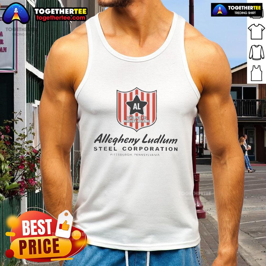 Nice Allegheny Ludlum Steel Corporation Pittsburgh Pennsylvania Al Badge Tank Top Nice Allegheny Ludlum Steel Corporation Pittsburgh Pennsylvania tank top featuring a stylish badge design.