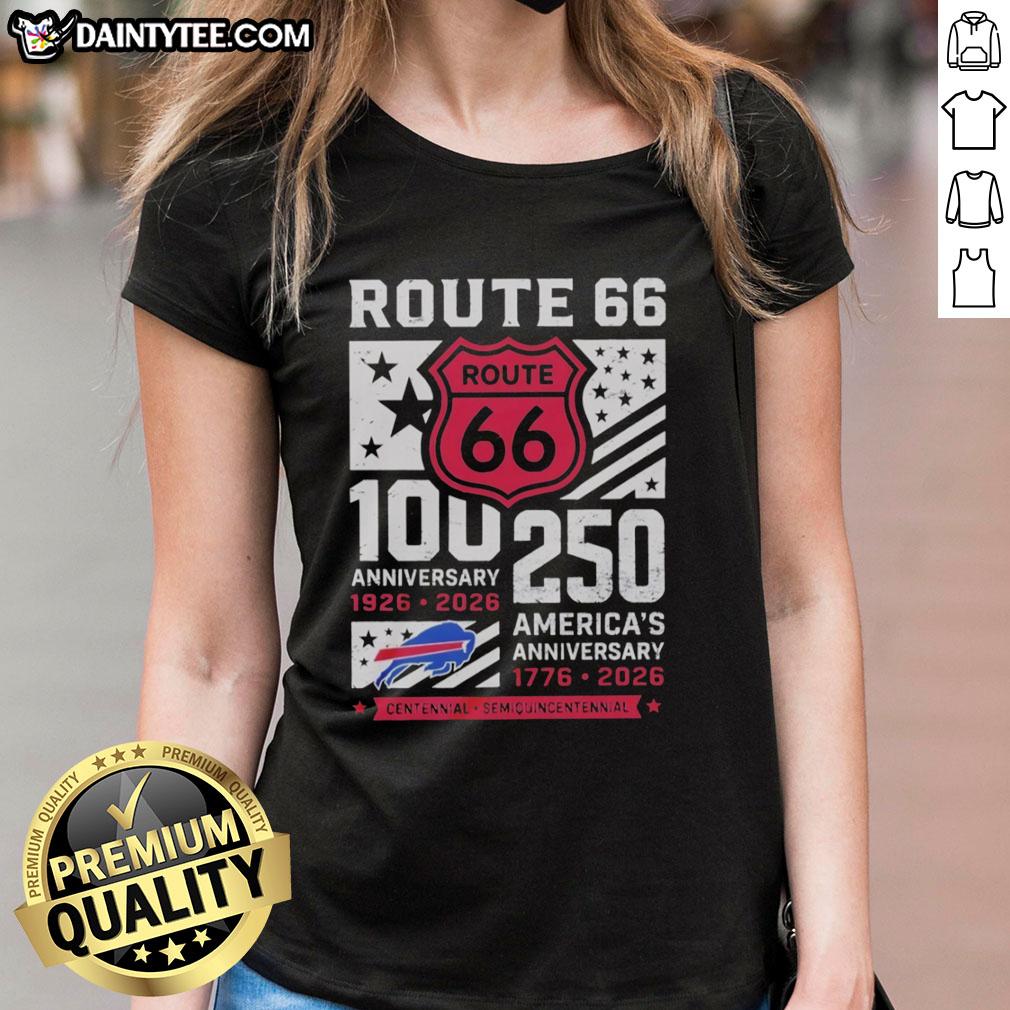 nice-buffalo-bills-route-66-centennial-100th-anniversary-1926-2026-250th-america-anniversary-ladies-tee Buffalo Bills Route 66 Centennial 100th Anniversary ladies tee celebrating 250th anniversary of America, 1926-2026.