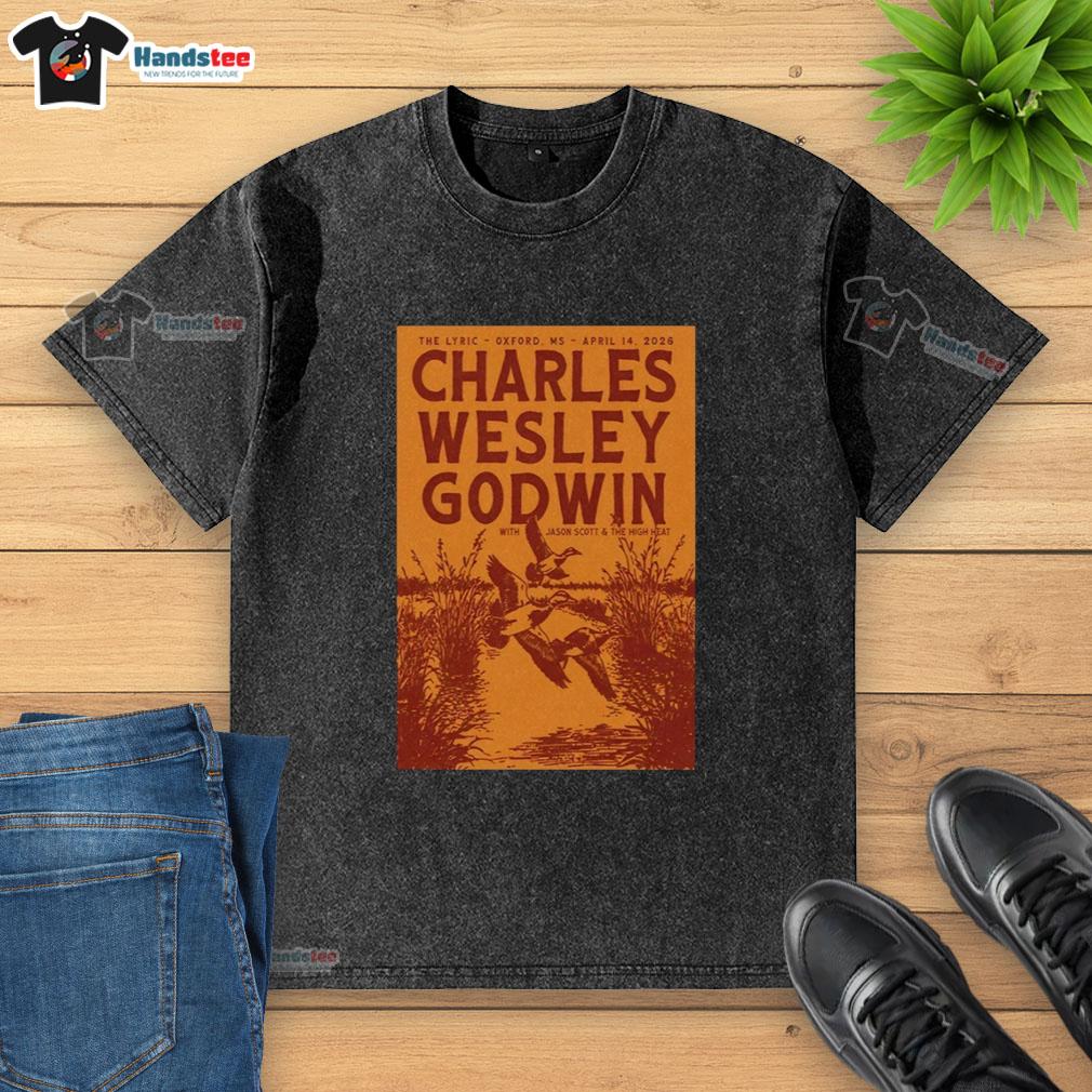 nice-charles-wesley-godwin-apr-14-2026-the-lyric-in-oxford-ms-poster-washed-t-shirt Charles Wesley Godwin concert poster for April 14, 2026, at The Lyric in Oxford, MS, on a washed t-shirt design.