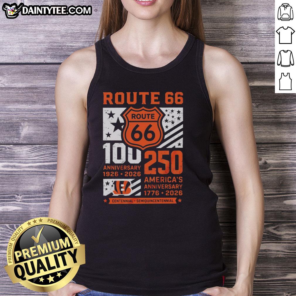 nice-cincinnati-bengals-route-66-centennial-100th-anniversary-1926-2026-250th-america-anniversary-tank-top Nice Cincinnati Bengals Route 66 Centennial 100th Anniversary tank top celebrating 250 years of America, 1926-2026.