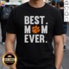 Nice Clemson Tigers Mom Ever Logo Shirt for Mother's Day - Perfect Fan T-Shirt for Clemson Tigers supporters.