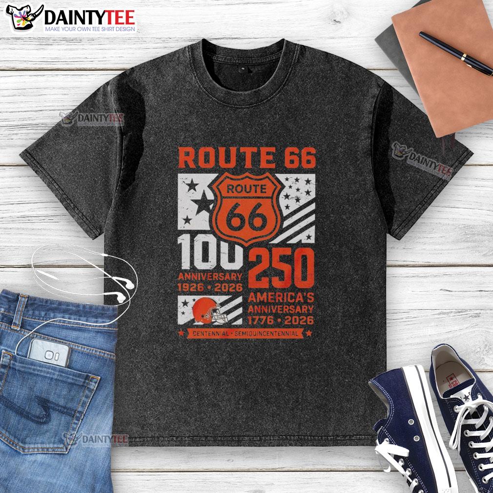 nice-cleveland-browns-route-66-centennial-100th-anniversary-1926-2026-250th-america-anniversary-washed-t-shirt Alt Text: Cleveland Browns Route 66 Centennial 100th Anniversary washed t-shirt for 250th America Anniversary, 1926-2026.