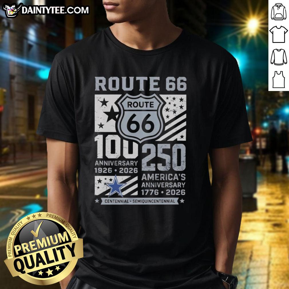 nice-dallas-cowboys-route-66-centennial-100th-anniversary-1926-2026-250th-america-anniversary-t-shirt-1 Nice Dallas Cowboys Route 66 Centennial 100th Anniversary T-Shirt celebrating 1926-2026 and America's 250th Anniversary.