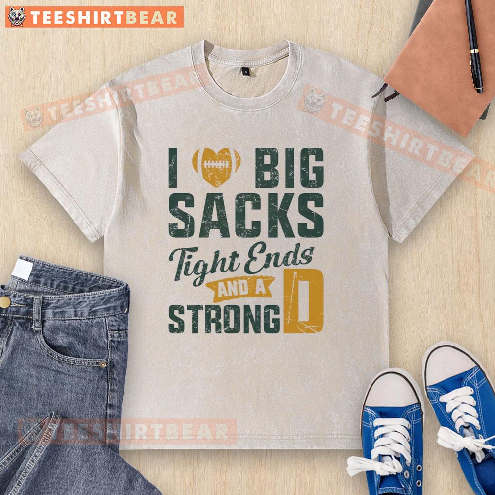 nice-i-love-big-sacks-tight-ends-and-strong-d-football-washed-t-shirt Nice I Love Big Sacks Tight Ends and Strong D Football washed t-shirt in a casual setting, perfect for football fans.