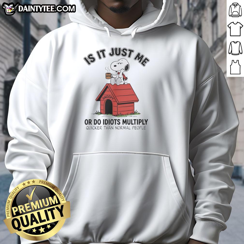 nice-is-it-just-me-or-do-idiots-multiply-quicker-than-normal-people-snoopy-hoodie Funny Snoopy hoodie with 'Do idiots multiply quicker?' design, perfect for casual wear and expressing humor.