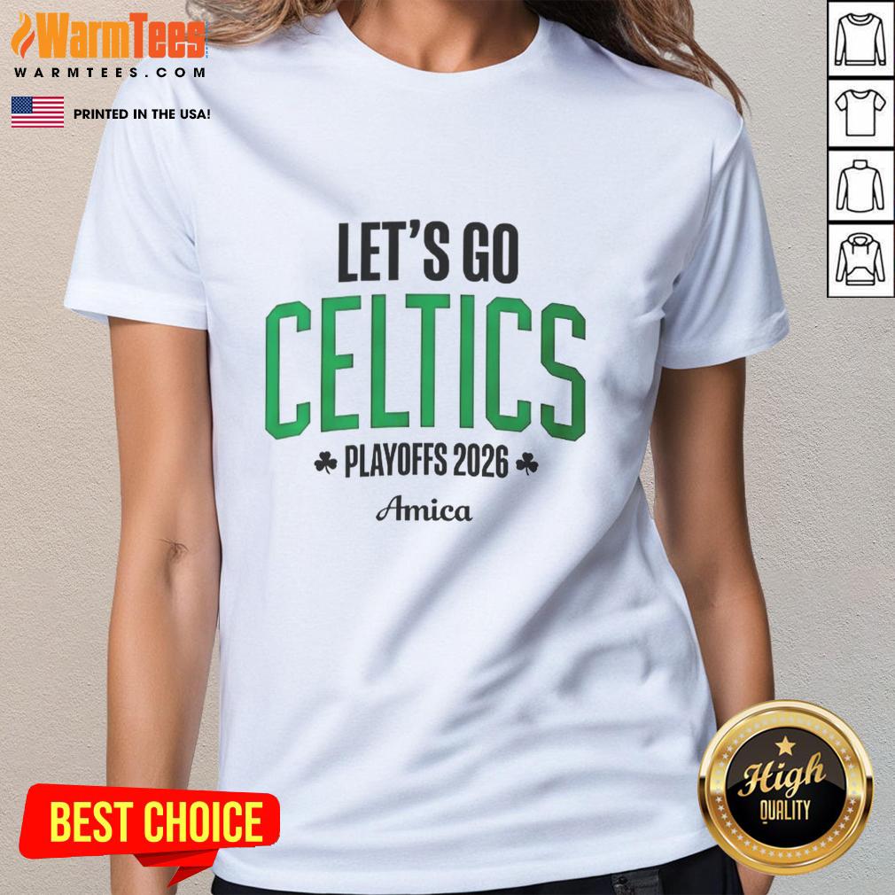 nice-lets-go-boston-celtics-playoffs-2026-amica-ladies-tee Boston Celtics Playoffs 2026 Amica Ladies Tee featuring team logo and vibrant design for female fans.