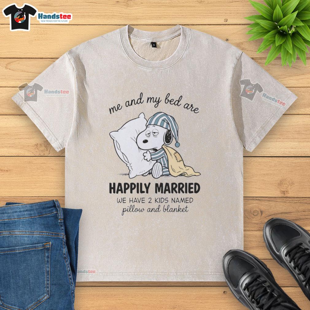 nice-me-and-my-bed-are-snoopy-happily-married-we-have-2-kids-named-pillow-and-blanket-washed-t-shirt Alt Text: Cute couple with Snoopy-themed T-shirt, playfully referencing their 'marriage' and kids named Pillow and Blanket.