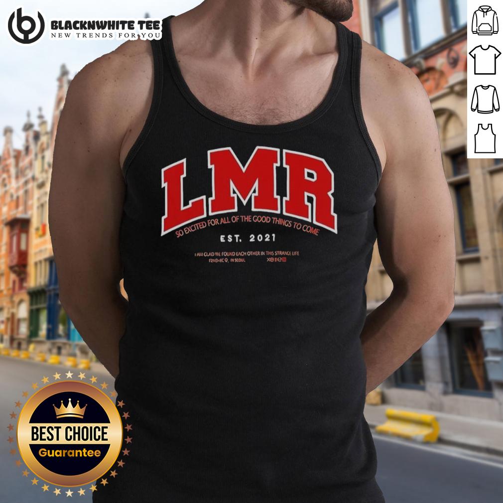 Nice Mingyu Wearing Lmr Est 2021 So Excited For All Of The Good Things To Come Tank Top Nice Mingyu wearing LMR Est 2021 tank top, excited for all the good things to come, showcasing style and enthusiasm.