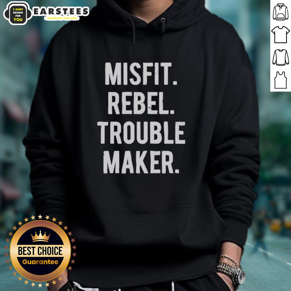 nice-misfit-rebel-trouble-maker-hoodie Nice Misfit Rebel Trouble Maker Hoodie in black, featuring bold graphic design and cozy fit for casual style.