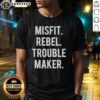 Nice Misfit Rebel Trouble Maker T-Shirt featuring a bold graphic design, perfect for casual wear and expressing individuality.