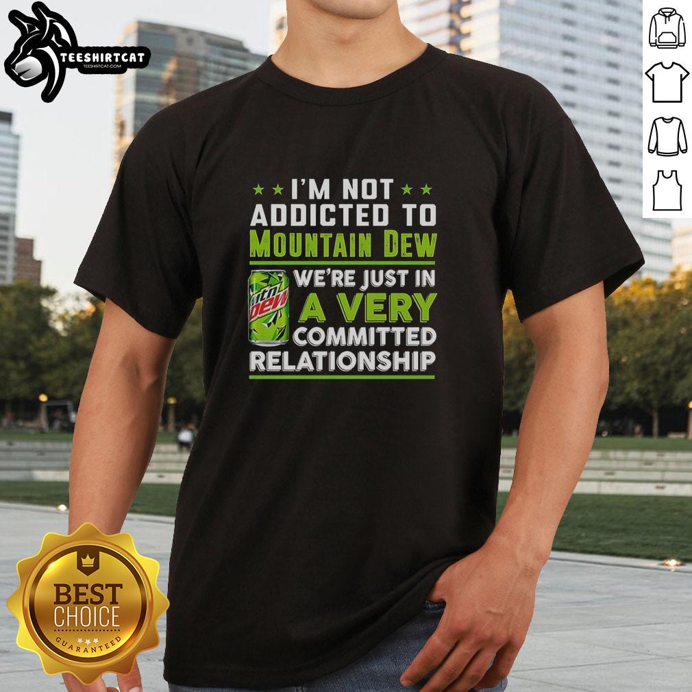 nice-mtn-dew-im-not-addicted-to-mountain-dew-t-shirt-1 Alt Text: Funny 'I'm Not Addicted to Mountain Dew' T-shirt featuring vibrant graphics and a playful design for Mountain Dew fans.