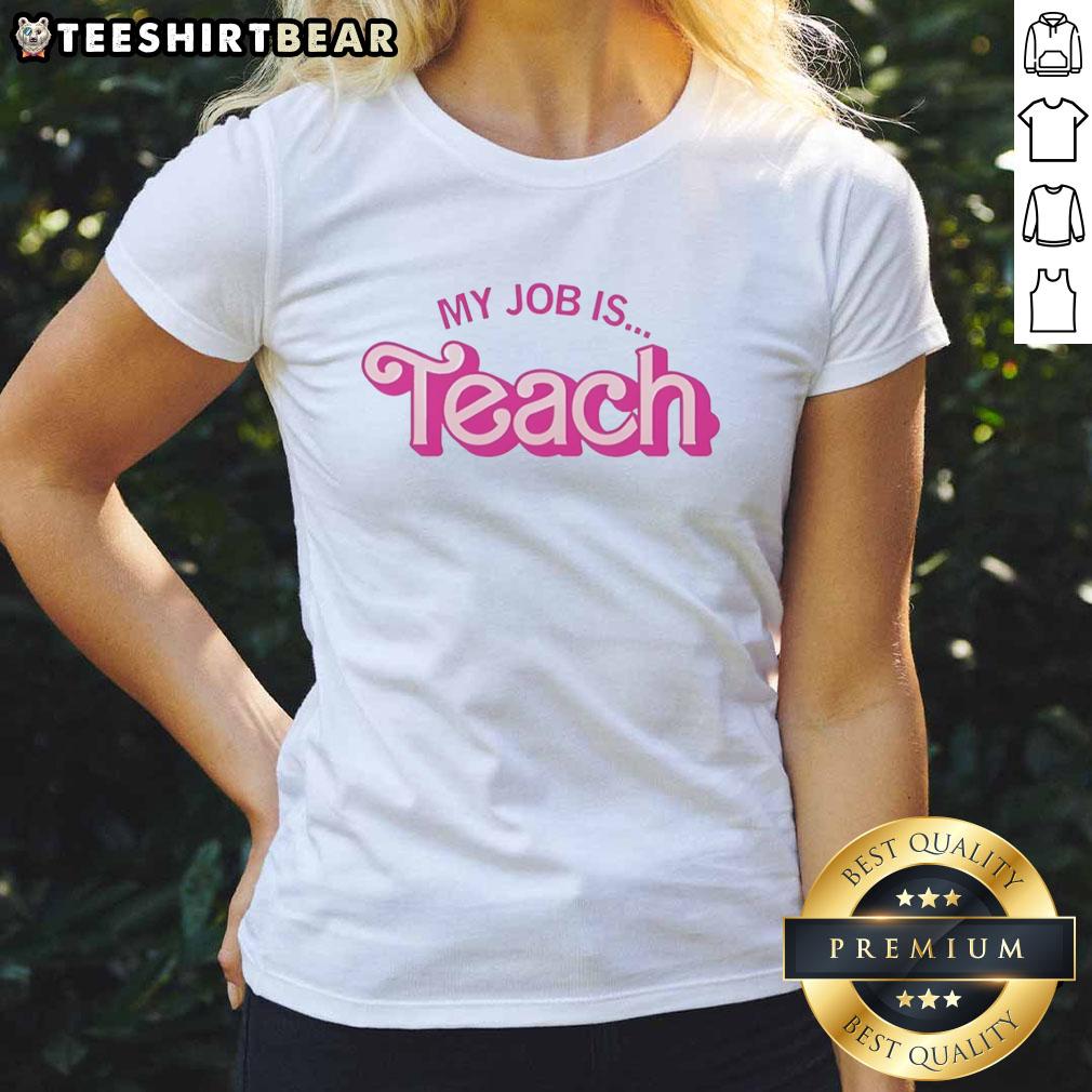 nice-my-job-is-teach-pink-design-ladies-tee Alt Text: Pink design ladies tee with the slogan 'My Job Is to Teach', perfect for educators and teaching enthusiasts.