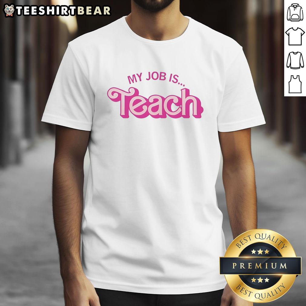 nice-my-job-is-teach-pink-design-t-shirt Pink 'My Job Is Teach' design T-shirt, perfect for educators and teachers who love stylish and motivational apparel.